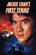 Police Story 4: First Strike (1997)