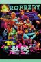 Robbery (2015)