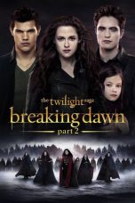 The Twilight Saga: Breaking Dawn - Part 2 (2012)