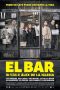 The Bar (2017)
