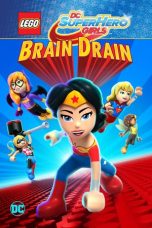 LEGO DC Super Hero Girls: Brain Drain (2017)