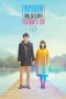 Tomorrow I Will Date with Yesterday's You (2016)