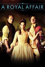 A Royal Affair (2012)