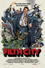 Filth City (2017)