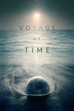 Voyage of Time: Life's Journey (2016)