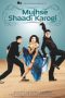 Mujhse Shaadi Karogi (2004)