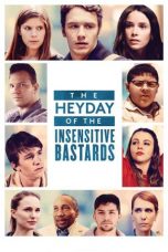 The Heyday of the Insensitive Bastards (2017)