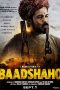 Baadshaho (2017)