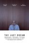 The Last Dream (2017)