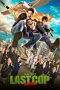 Last Cop The Movie (2017)