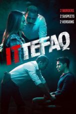 Ittefaq (2017)