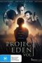 Project Eden: Vol. I