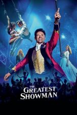 Nonton The Greatest Showman (2017)
