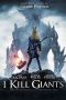 I Kill Giants (2018)