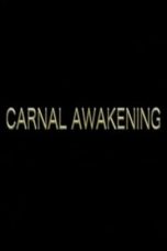 Carnal Awakenings (2013)
