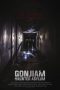 Gonjiam: Haunted Asylum