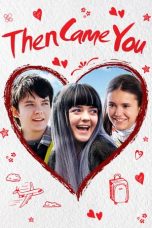 Then Came You (2019)