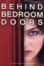 Behind Bedroom Doors (2003)
