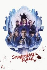 Slaughterhouse Rulez (2018)