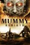 The Mummy: Rebirth