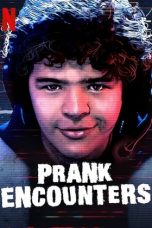 Prank Encounters Season 1