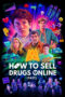 How to Sell Drugs Online (Fast) Season 2