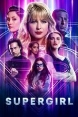 Supergirl Season 6 (Final Season)