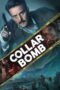 Collar Bomb (2021) Collar Bomb (2021)