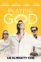 Playing God (2021)