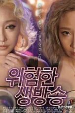 Dangerous Live Broadcast