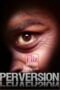 Perversion (2020)