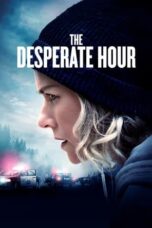 The Desperate Hour (2022)
