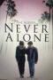 Never Alone