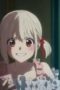 Lycoris Recoil Season 1 Episode 6