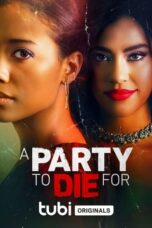 A Party To Die For