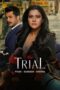 The Trial Season 1