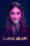 Jaane Jaan (2023)