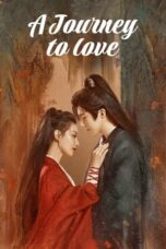 A Journey To Love