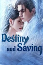 Destiny and Saving