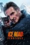 Ice Road: Vengeance (2025)