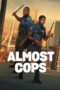 Almost Cops (2025)