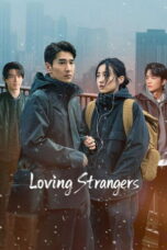 Loving Strangers