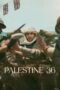 Palestine 36 (2025)