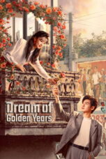 Dream of Golden Years