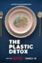 The Plastic Detox (2026)