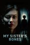 My Sister's Bones (2026)